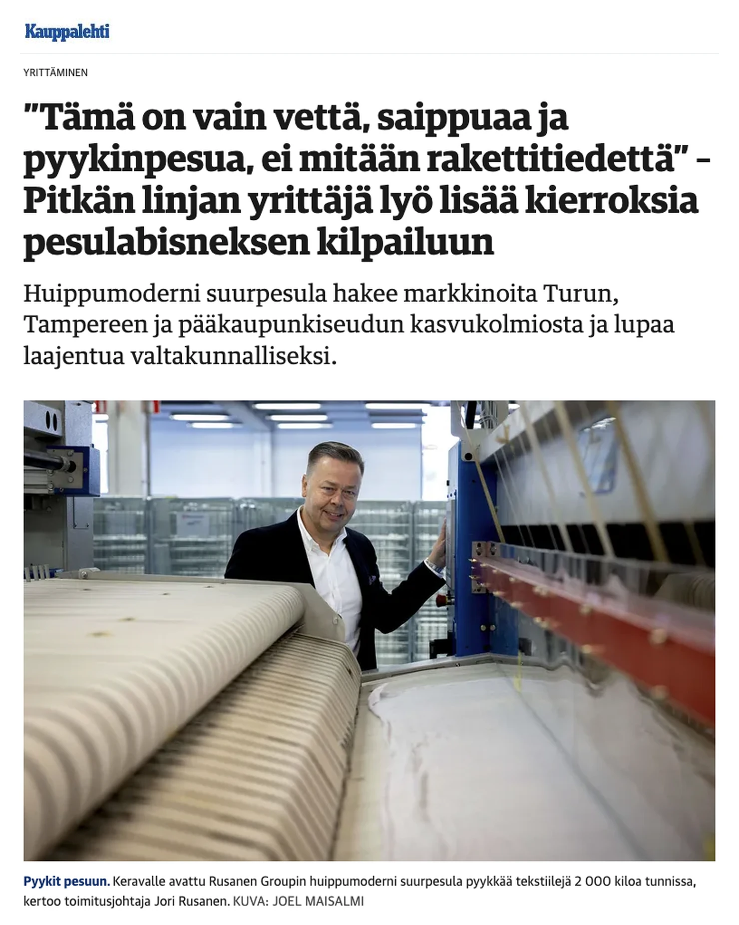 Kauppalehden juttu Rusanen Groupin Keravan suurpesulasta, kuvassa toimitusjohtaja Jori Rusanen